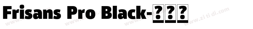 Frisans Pro Black字体转换